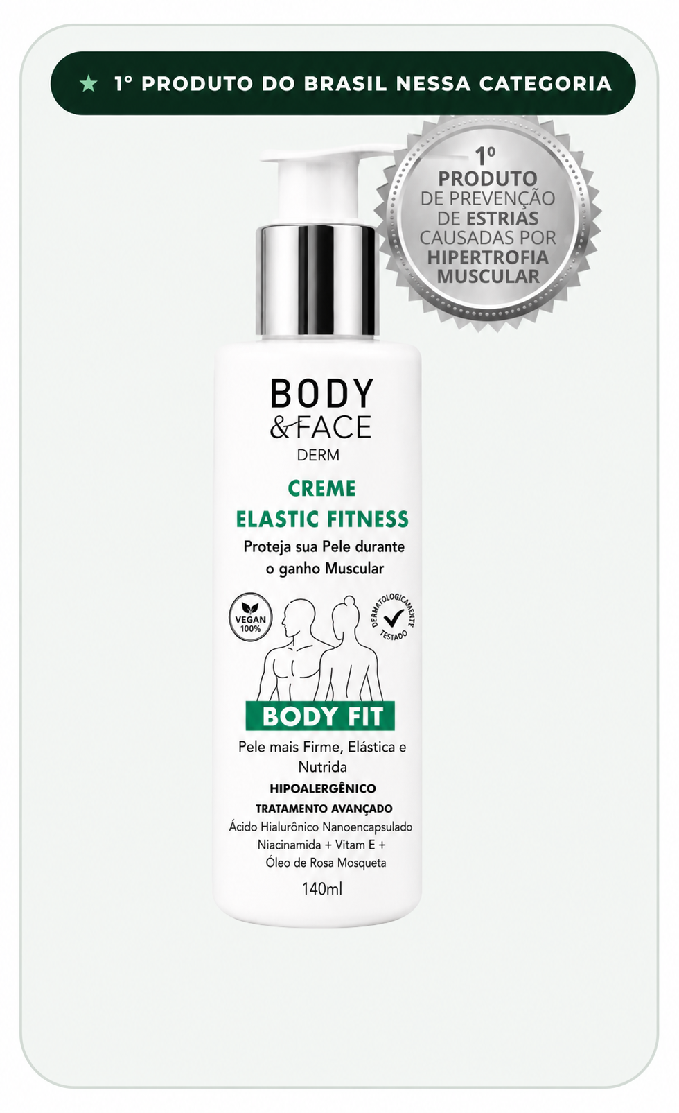 Creme Elastic Fitness com selo de primeiro produto do Brasil na categoria de prevenção de estrias causadas por hipertrofia muscular